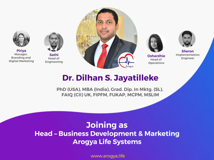 Dr. Dilhan S. Jayatilleke Joining As  Head – Business Development & Marketing